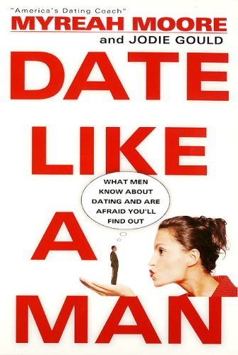 Date Like A Man