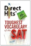 Direct Hits Toughest Vocabulary of the SAT 4th Edition