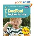 Good Food: 101 Recipes for Kids: Triple-tested Recipes