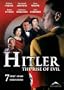 Hitler - The Rise of Evil