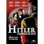 Hitler - The Rise of Evil