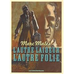 L'autre laideur, l'autre folie
