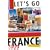 Let's Go 2009 France (Let's Go France)