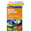 MARCO POLO Reisef�hrer Berner Oberland, Bern: Reisen mit Insider-Tipps. Mit Reiseatlas