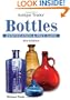 Antique Trader Bottles Identification and Price Guide