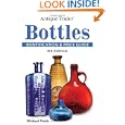 Antique Trader Bottles Identification and Price Guide by Michael Polak