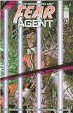  : Fear Agent #7 August 2006