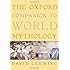 The Oxford Companion to World Mythology (Oxford Companions)