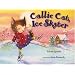 Callie Cat, Ice Skater