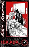 Black Ink Horror Issue #7 (Volume 3)