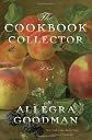 The Cookbook Collector: A Novel [Hardcover]