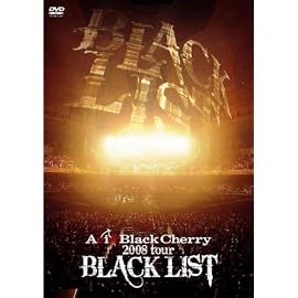 ACID BLACK CHERRY 2008 TOUR BLACK LIST