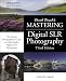 Mastering Digital SLR Photography