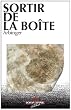 Sortir de la Boite