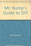 Mr. Bump's