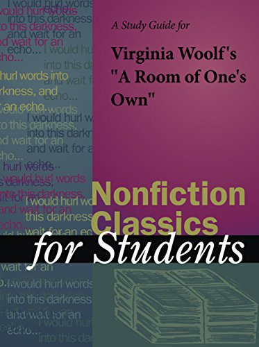 A Study Guide to Virginia Woolf's A Room of One's Own (Novels for Students)