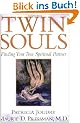 Twin Souls: Finding Your True Spiritual Partner
