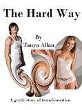 The Hard Way