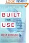 Built for Use: Driving Profitability through the User Experience