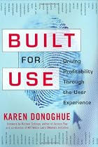 Built for Use: Driving Profitability through the User Experience