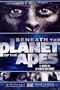 Beneath the Planet of the Apes