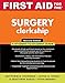 First Aid for the Surgery Clerkship (First Aid Series)
