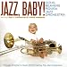 Jazz, Baby!