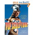 Pop Sculpture: How to Create Action Figures and Collectible Statues