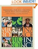 Managing Risk and Creating Value With Microfinance