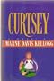 Curtsey (Lilly Bennett Mysteries)