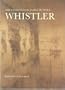 The Etchings of James McNeill Whistler