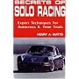 Secrets of Solo Racing: Expert Techniques for Autocrossing and Time Trials