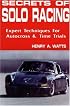 Secrets of Solo Racing: Expert Techniques for Autocrossing and Time Trials