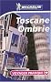 Toscane Ombrie
