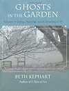 Ghosts in the Garden: Reflections on Endings, Beginnings, and the Unearthing of Self
