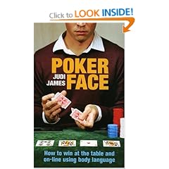 Poker Face: How to win poker at the table and online
