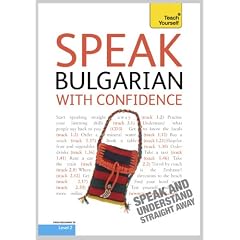 Speak Bulgarian with Confidence: Teach Yourself