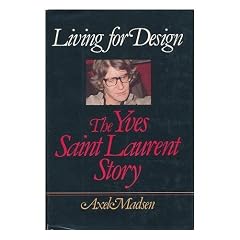 Living for design: The Yves Saint Laurent story