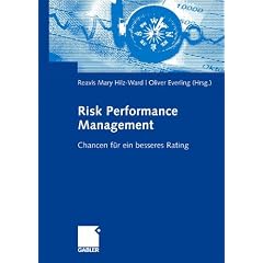 Risk Performance Management: Chancen f�r ein besseres Rating