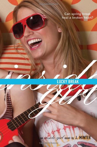Lucky Break (Inside Girl)