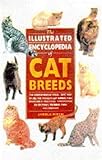 The illustrated encyclopedia of cat breeds