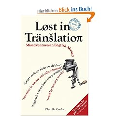 Lost in Translation: Misadventures in English Abroad