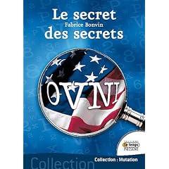 Ovnis : le secret des secrets
