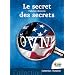 Ovnis : le secret des secrets