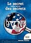 Ovnis : le secret des secrets