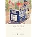 Ice Cream: A History (Shire Library)
