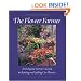 The Flower Farmer: An Organic Grower's Guide to Raising and Selling Cut Flowers (Gardener's Supply Books)