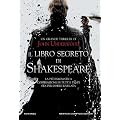 Il libro segreto di Shakespeare (Nuova narrativa Newton)