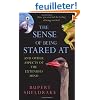 The Sense of Being Stared at: And Other Aspects of the Extended Mind