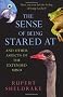 The Sense Of Being Stared At: And Other Aspects of the Extended Mind